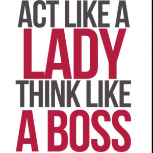 the boss boss! | QUOTES