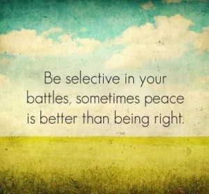 Choose Peace Over Conflict | Be Inspired