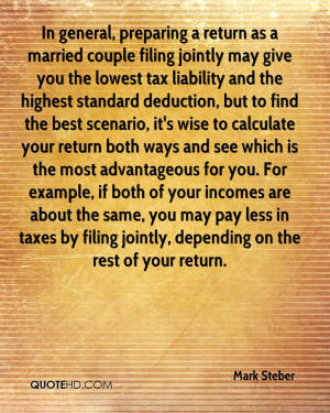 In general, preparing a return as a married couple filing jointly may ...