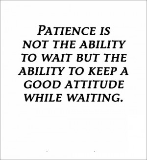 Free Patience Quotes Pic - FunnyDAM - Funny Images, Pictures, Photos ...