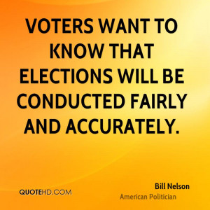 Voters want to know that elections will be conducted fairly and ...
