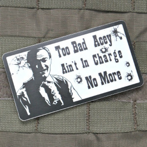 Too Bad Acey Ain't In Charge Morale Patch: Morale Patch