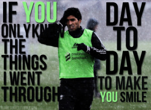 Photo // Luis Suarez @ MelwoodQuote // “If You Only Knew” - Living ...
