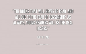 The books that will never be read. And all due to the fear of ...