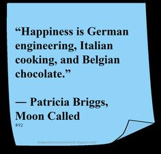 Patricia Briggs ♥ ~ #Quote #Author #Happiness