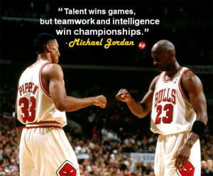 Talent Wins Games, But Teamwork And Intelligence Win Championships ...