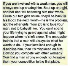 ... men, men who cheat, controlling men, soooo true, weak man quotes, hard