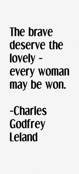 Charles Godfrey Leland Quotes & Sayings