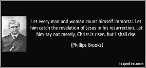 woman count himself immortal. Let him catch the revelation of Jesus ...