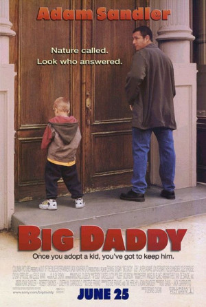 Big Daddy Quotes and Sound Clips