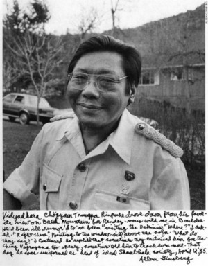 quote is yet another from the Vidyādhara, Chögyam Trungpa Rinpoche ...