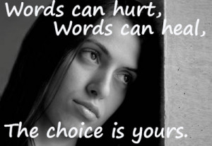 words hurt and heal