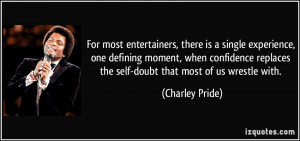 More Charley Pride Quotes