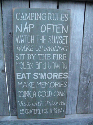 Camping Rules Sign. Maybe I could do this on canvas or Duck Cloth for ...