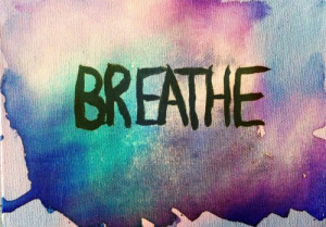 breathe, colors, quotes