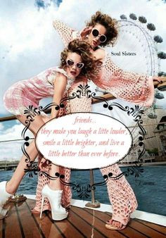 Friendship Quote https://www.facebook.com/pages/Soul-Sisters ...
