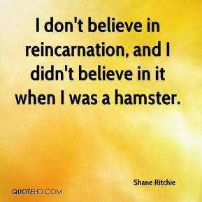 quotes about reincarnation