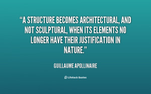 structure becomes architectural, and not sculptural, when its ...