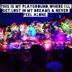 Go Back > Pix For > Edm Rave Quotes