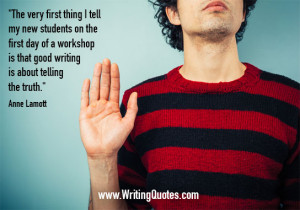 Anne Lamott Quotes – First Workshop – Inspirational Writing Quotes
