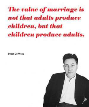 Peter De Vries - The Greatest Things Ever Said About Growing Old