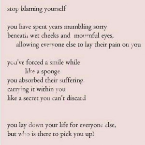 Stop blaming yourself
