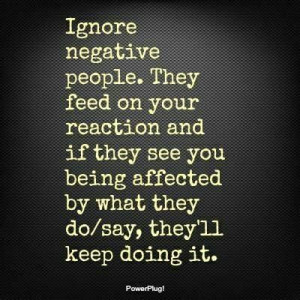 ... Quotes, Critical People Quotes, Inspiration Quotes, Your The Negative