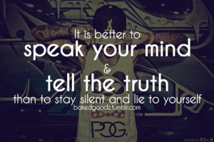 Speak Your Mind Quotes