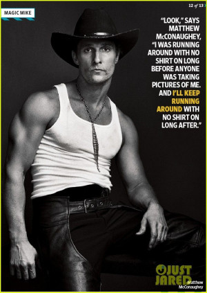 matthew mcconaughey. i don't care if he doesn't believe in soap.