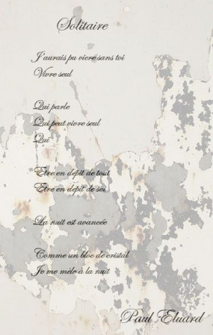 Paul Eluard - Solitaire #poem