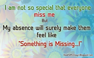 am not so Special that everyone Miss Me