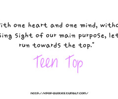 Teen Top Kpop Quotes