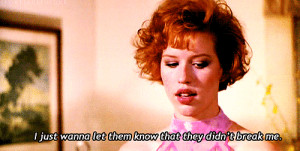 Molly Ringwald Pretty in Pink Quote
