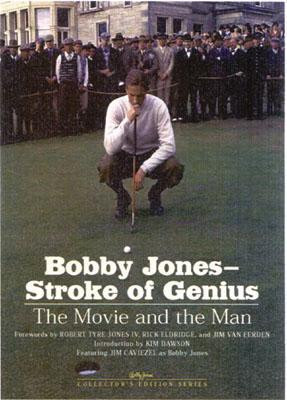 Bobby Jones--Stroke of Genius (Newmarket Pictorial Moviebooks (British ...