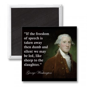 George Washington Freedom of Speech Quote