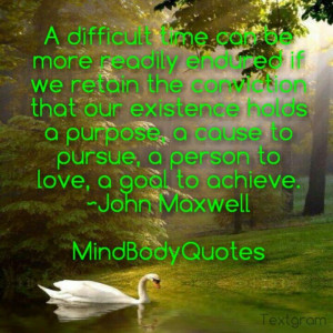 Quote by John Maxwell