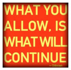 If you don't like something, change it. If you can't change it, then ...