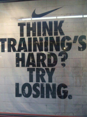 think-training-is-hard-quote