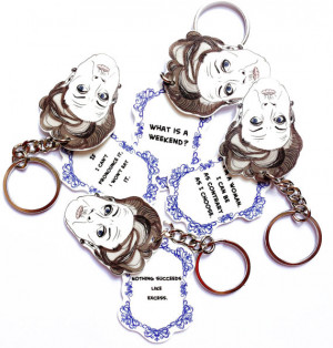 Downton Abbey - Violet Dowager Quotes Keychain