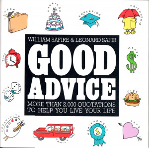 atozchallenge G: Good advice . Best advice my mother gave me was ...