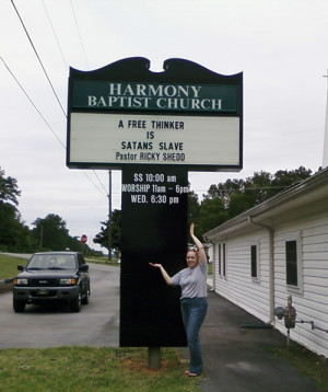 Harmony’ Baptist Church: A Free Thinker Is Satans Slave