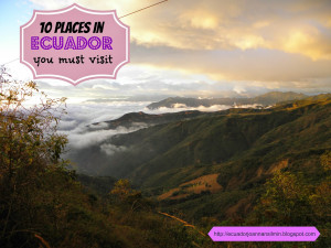 10 Places In Ecuador You Must Visit