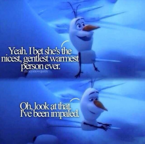 Frozen Olaf! i loved this part so bad!