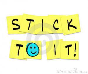 Stick To It - Words on Yellow Sticky Notes Royalty Free Stock Images