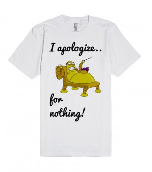 Futurama) Hedonism Bot: I Apologize For Nothing! | Fitted T-Shirt ...