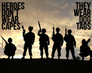 Heroes. (heroes,army,soldier,quote,dogtag)