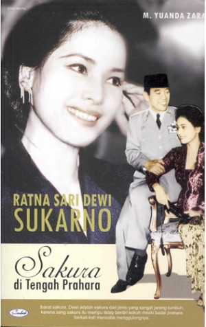 ... Soekarno Istri Presiden Sukarno Profile Ratna Sari Dewi Soekarno Istri