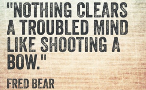 Fred Bear Quote