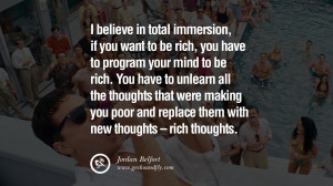 ... making you poor and replace them with new thoughts – rich thoughts