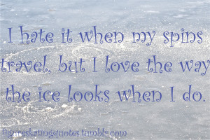 Ice Skating Funny Quotes